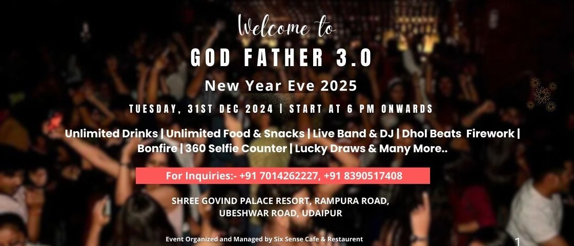 Godfather 3.0 – Udaipur’s Most Exciting New Year Celebration