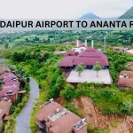 Udaipur Airport to Ananta Resort Taxi